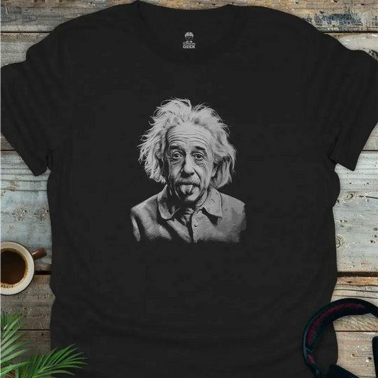 Einstein Sticking Tongue Out - Geek T-Shirt - Black