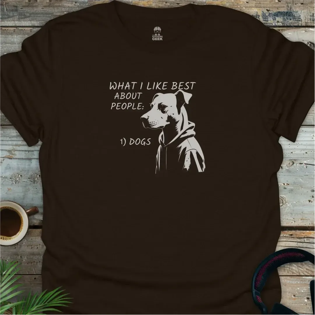 What I Like Best About People - Geek T-Shirt - Dark Chocolate