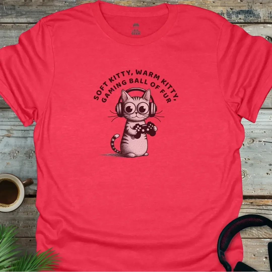 Soft Kitty, Warm Kitty, Gaming Ball Of Fur - Geek T-Shirt - Heather Red