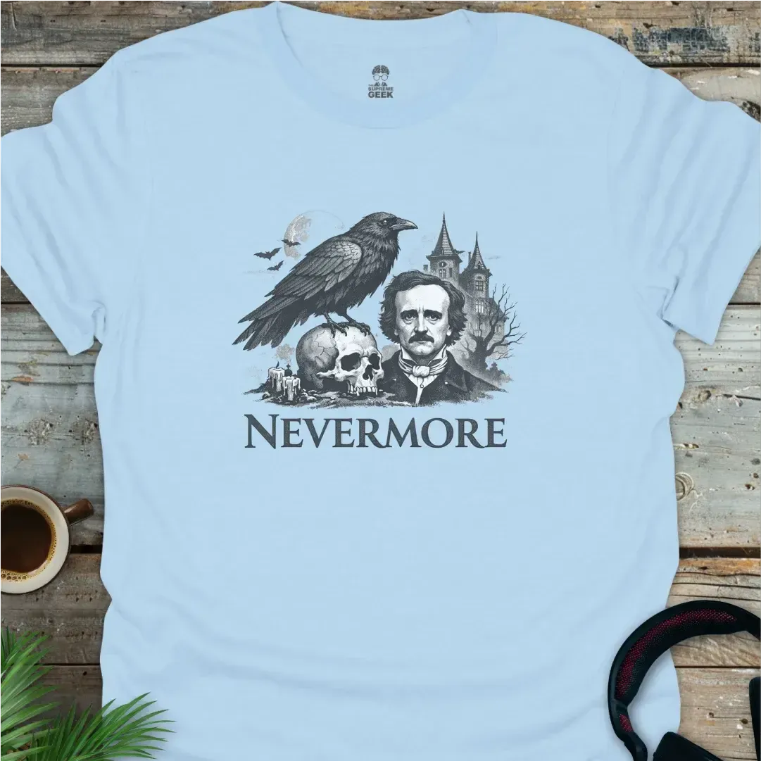 Nevermore - Geek T-Shirt - Light Blue