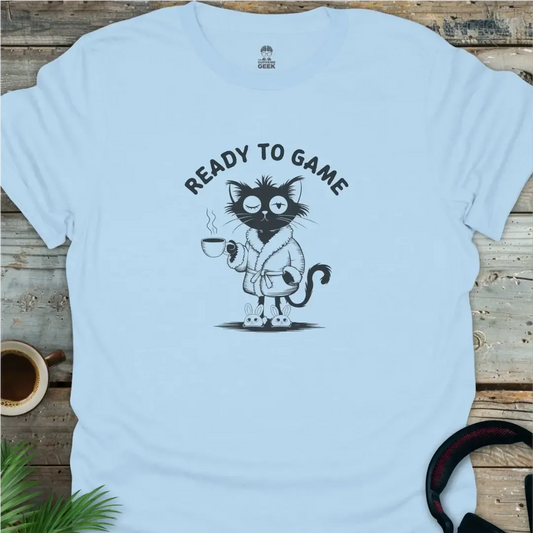 Ready to Game - Geek T-Shirt - Light Blue