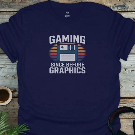 Gaming Since Before Graphics - Geek T-Shirt - Navy