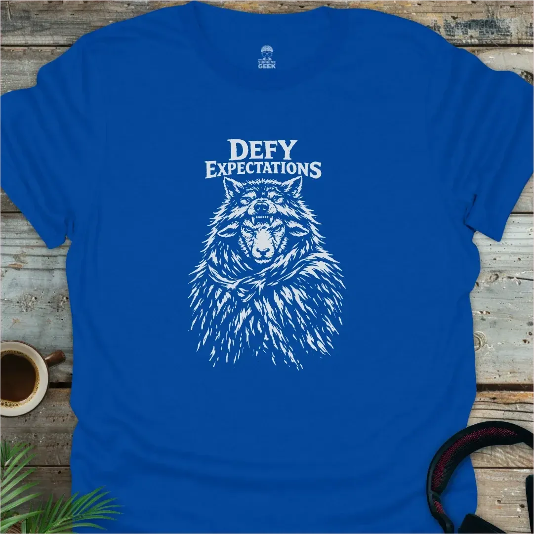 Defy Expectations - Sheep in Wolf's Clothing - Geek T-Shirt - Royal