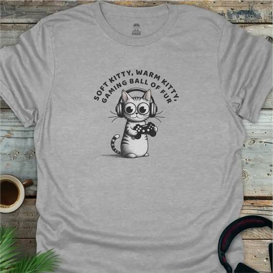 Soft Kitty, Warm Kitty, Gaming Ball Of Fur - Geek T-Shirt - Sport Grey