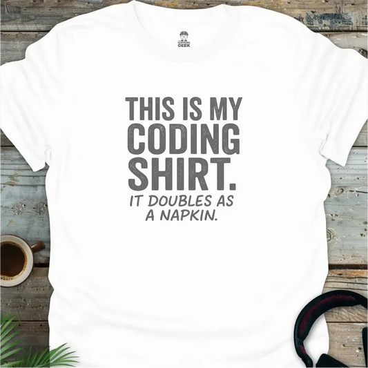 This Is My Coding Shirt - Geek T-Shirt - White