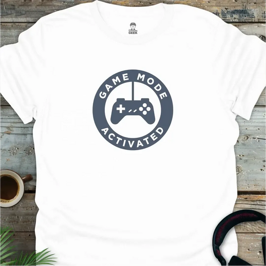 Game Mode Activated - Geek T-Shirt - White
