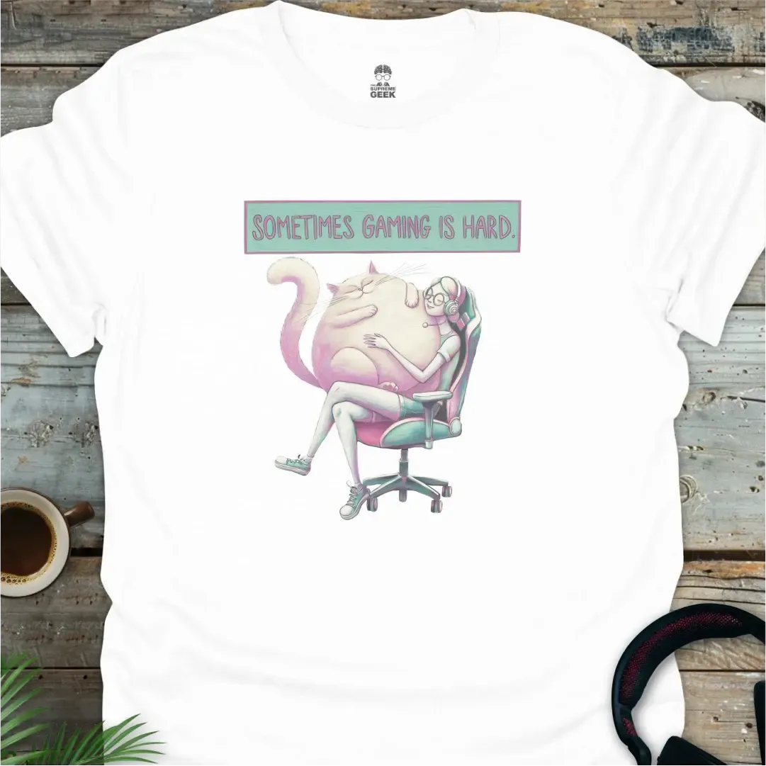 Sometimes Gaming Is Hard - Geek T-Shirt - White