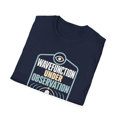 Collapsed Wave Function - Geek T-Shirt