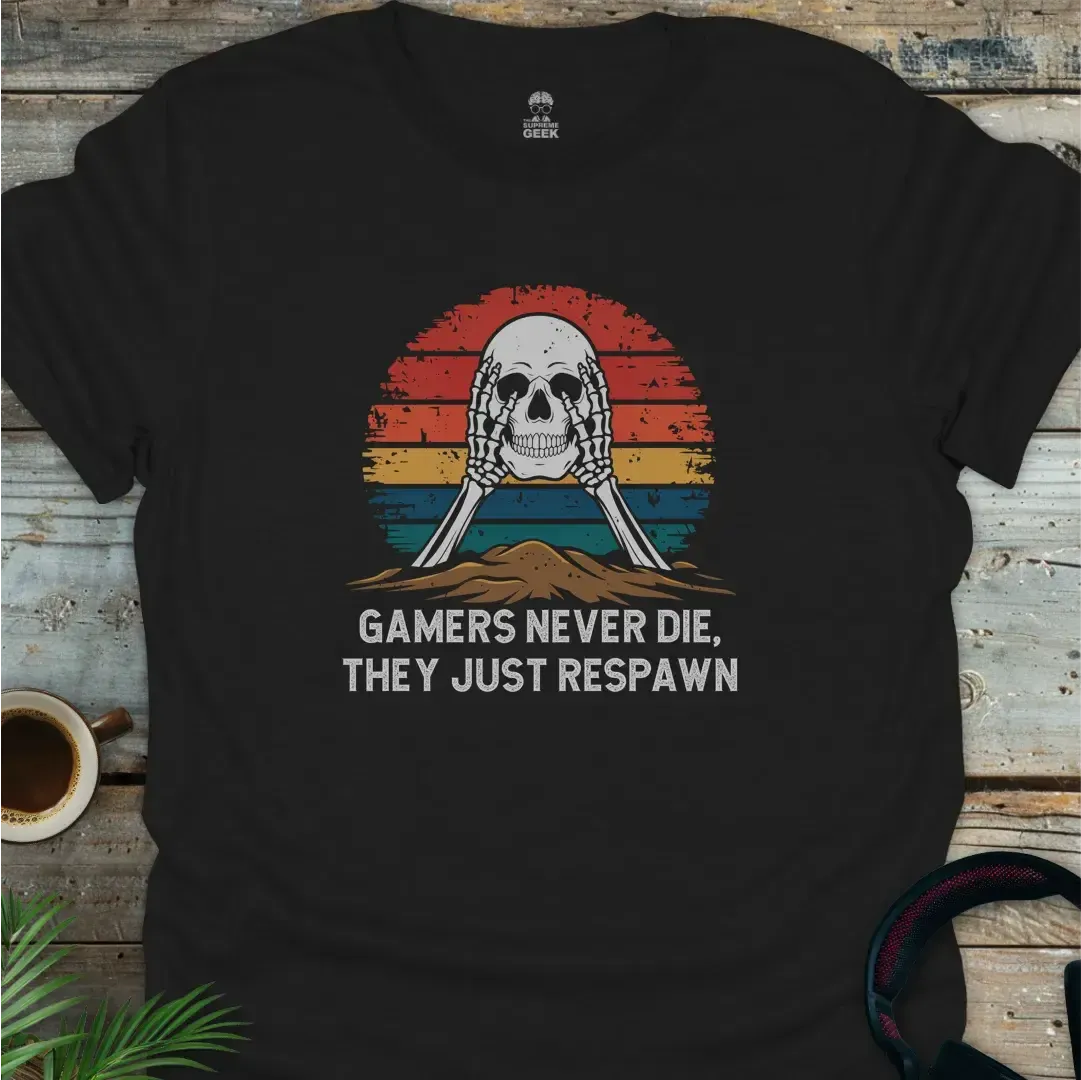 Gamers Never Die, They Just Respawn - Skull - Geek T-Shirt - Dark Chocolate