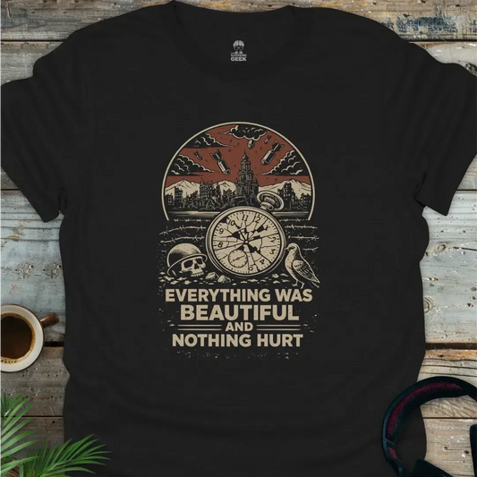 Everything Was Beautiful - Geek T-Shirt
