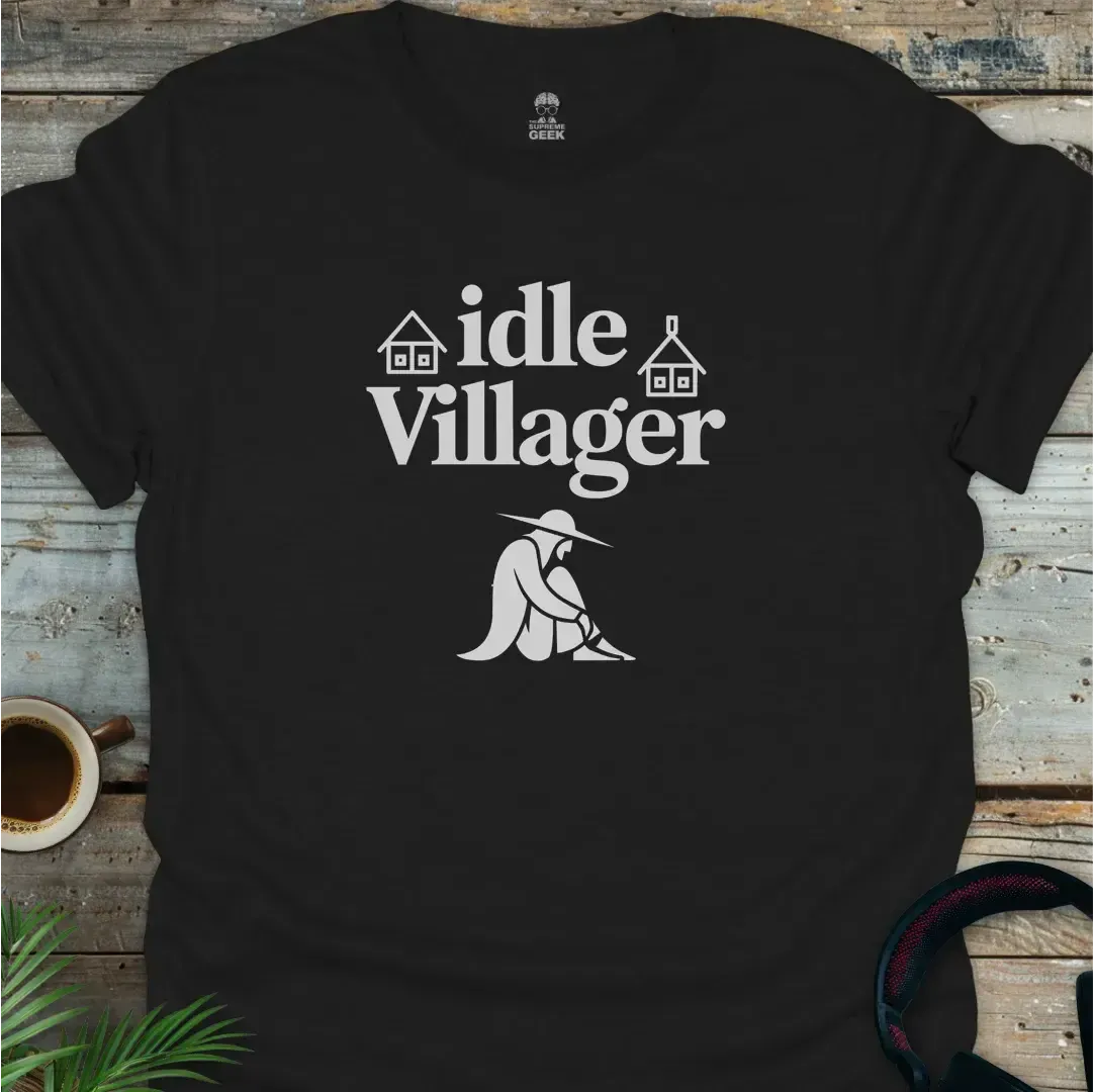 Idle Villager - Geek T-Shirt - Black