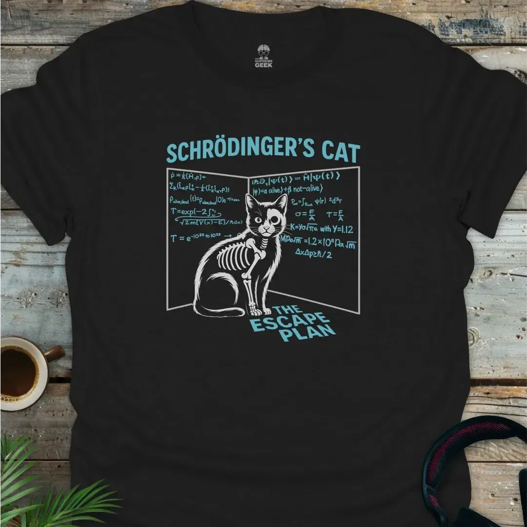 Schrödinger's Cat - The Escape Plan - Geek T-Shirt - Black