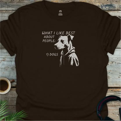 What I Like Best About People - Geek T-Shirt - Dark Chocolate