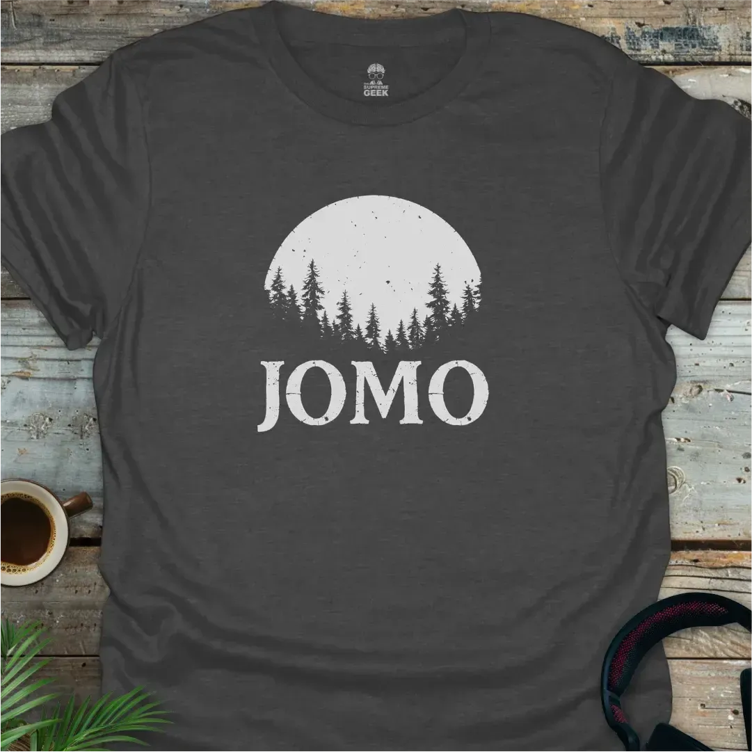 JOMO (Joy Of Missing Out) In The Woods - Geek T-Shirt - Dark Heather