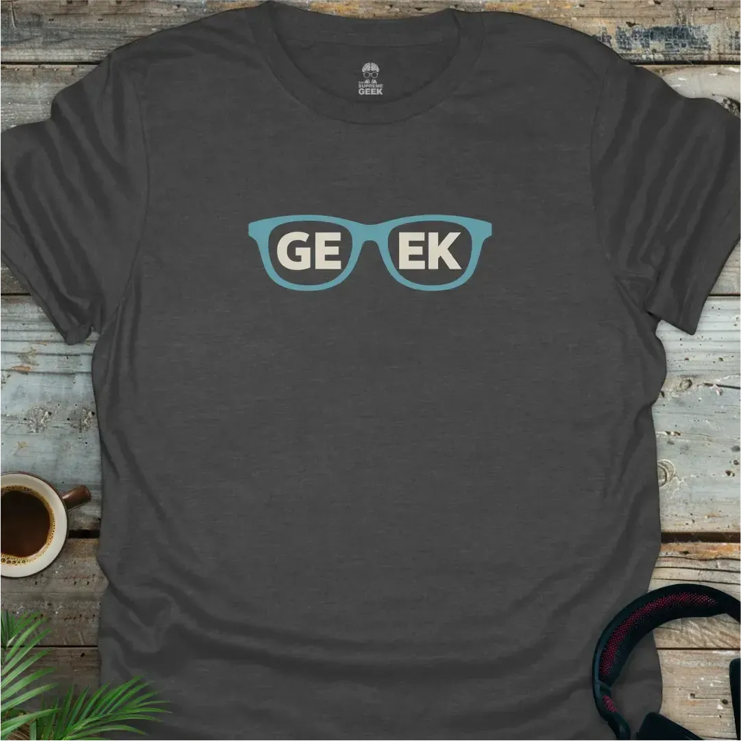 Geek Wearing Glasses - Geek T-Shirt - Dark Heather