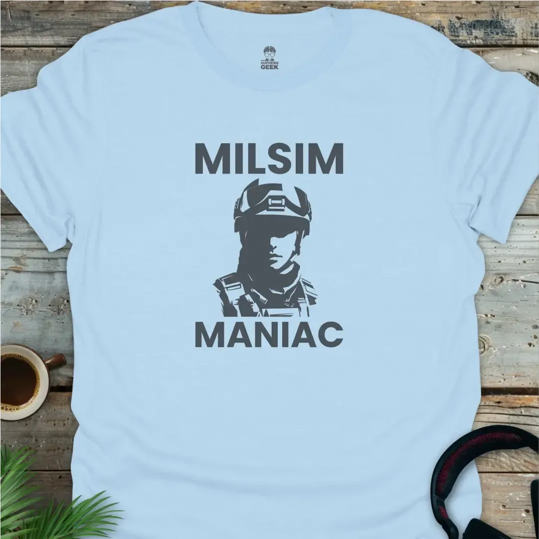 Milsim Maniac - Geek T-Shirt - Light Blue