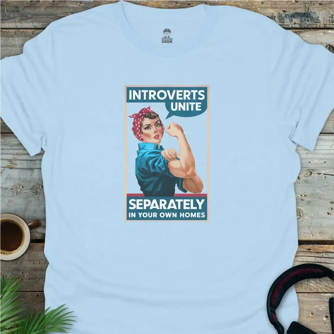 Introverts Unite - Geek T-Shirt - Light Blue