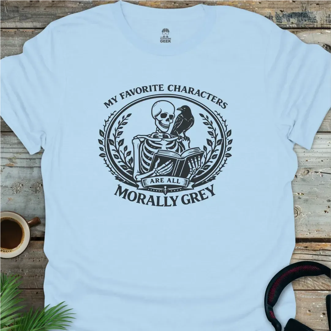 Morally Grey - Geek T-Shirt - Light Blue