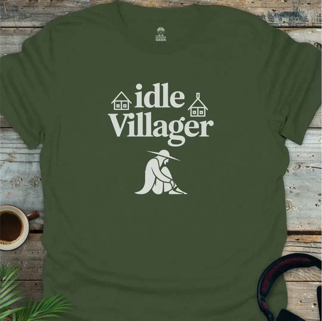 Idle Villager - Geek T-Shirt - Military Green