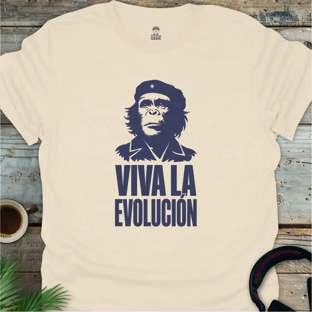 Viva La Evolución - Geek T-Shirt - Natural