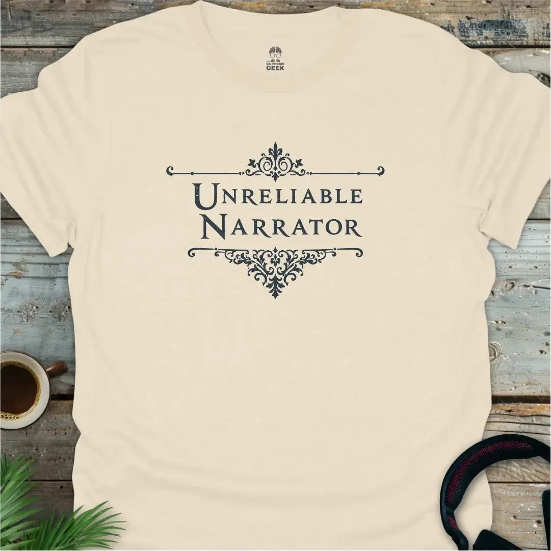 Unreliable Narrator - Literary Geek T-Shirt - Natural