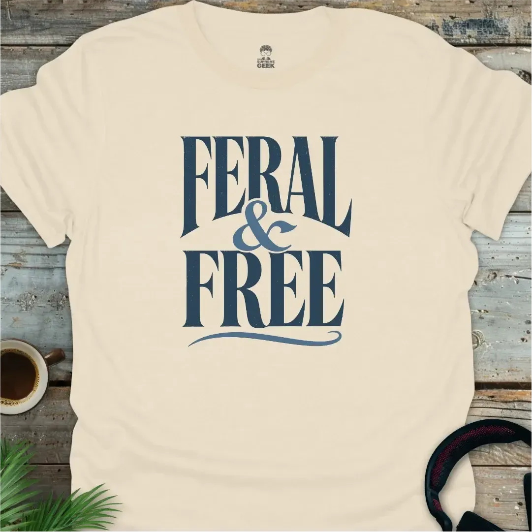 Feral & Free - Geek T-Shirt - Natural