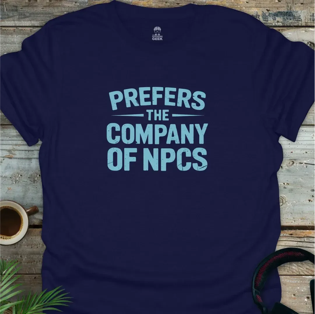 Prefers The Company Of NPCs - Gamer T-Shirt - Navy