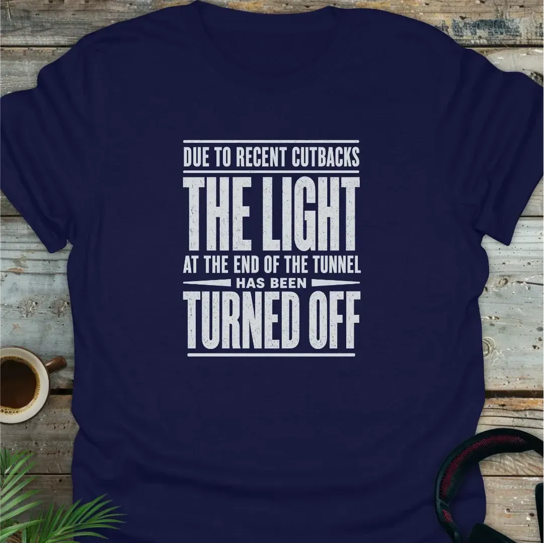 Light At End Of The Tunnel - Funny Geek T-Shirt - Navy