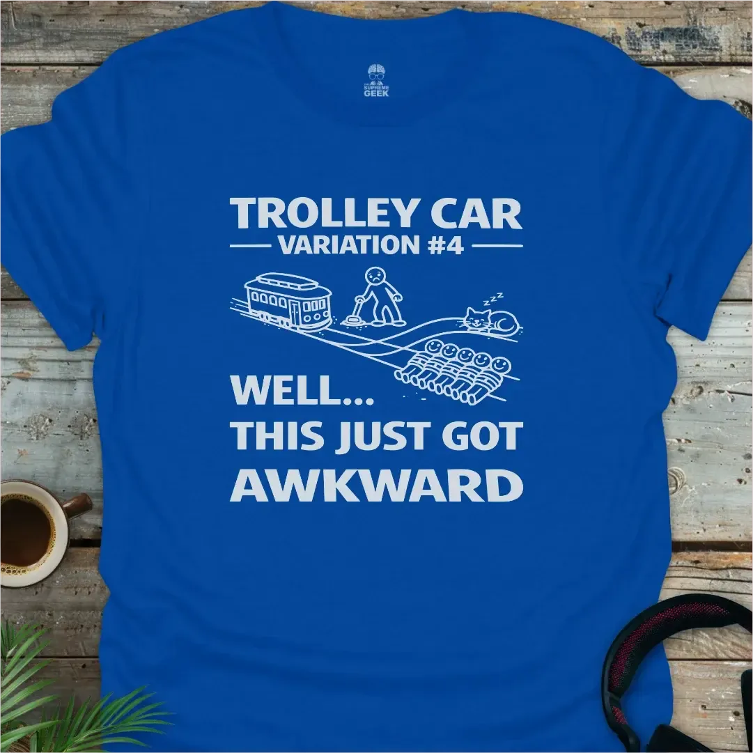 Trolley Car Problem - Geek T-Shirt - Royal