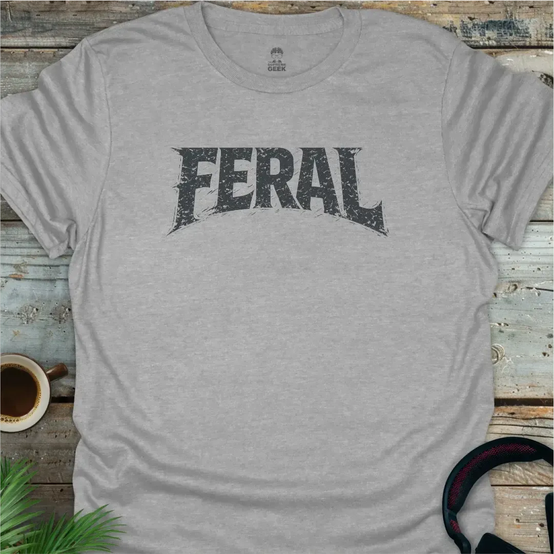 Feral - Funny Geek T-Shirt - Sport Grey