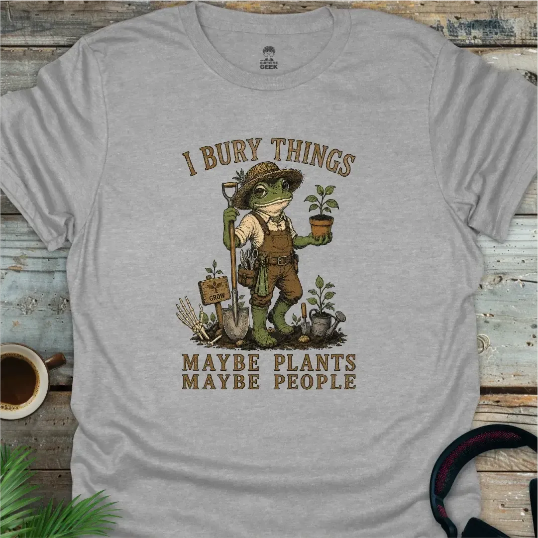 I Bury Things - Funny Geek T-Shirt - Sport Grey