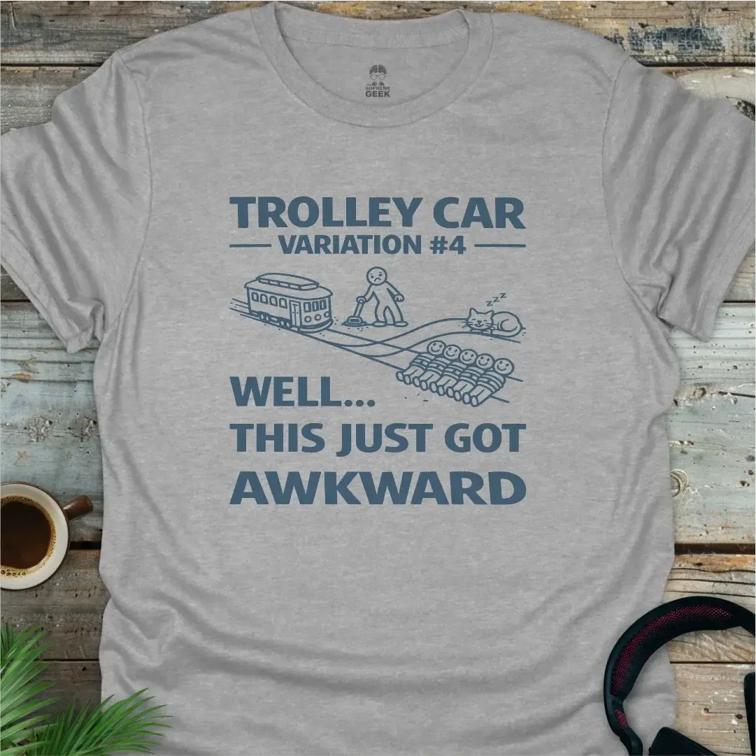 Trolley Car Problem - Geek T-Shirt - Sport Grey