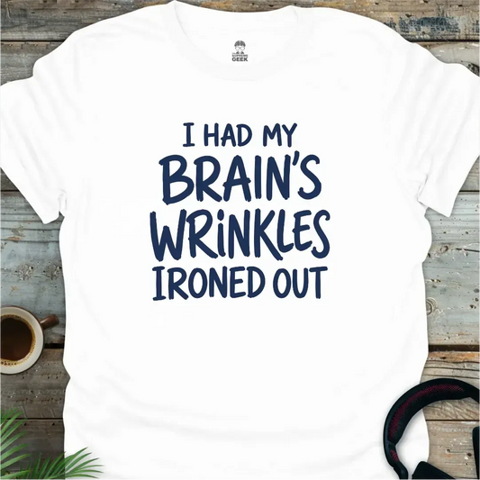 Brain's Wrinkles - Funny Geek T-Shirt - White