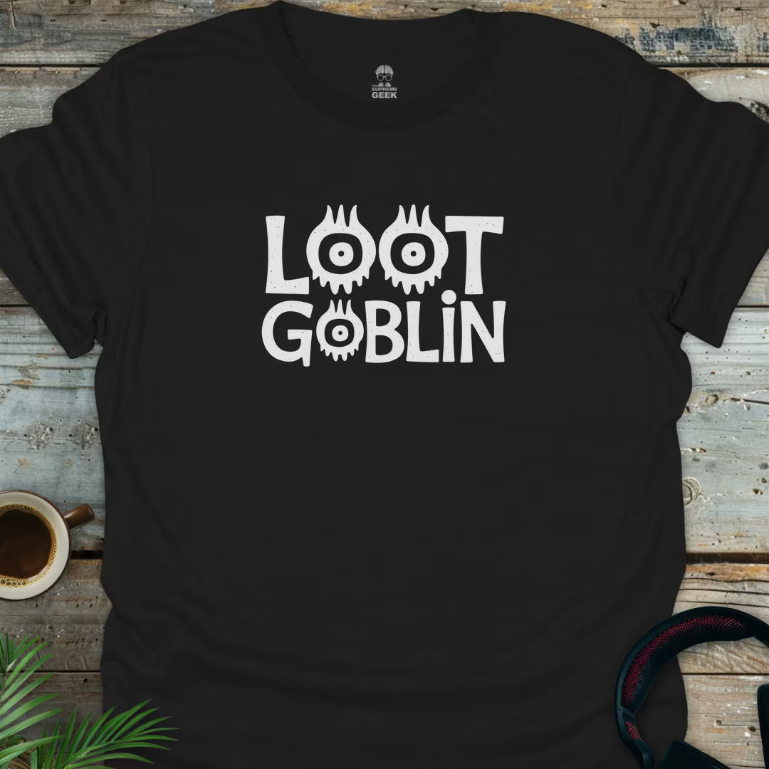 Loot Goblin - Geek T-Shirt - Black