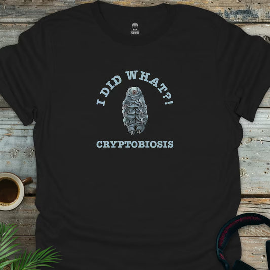 Tardigrade - Cryptobiosis - Geek T-Shirt - Black