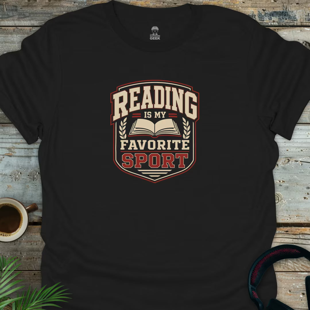Reading Is My Favorite Sport - Geek T-Shirt - Black