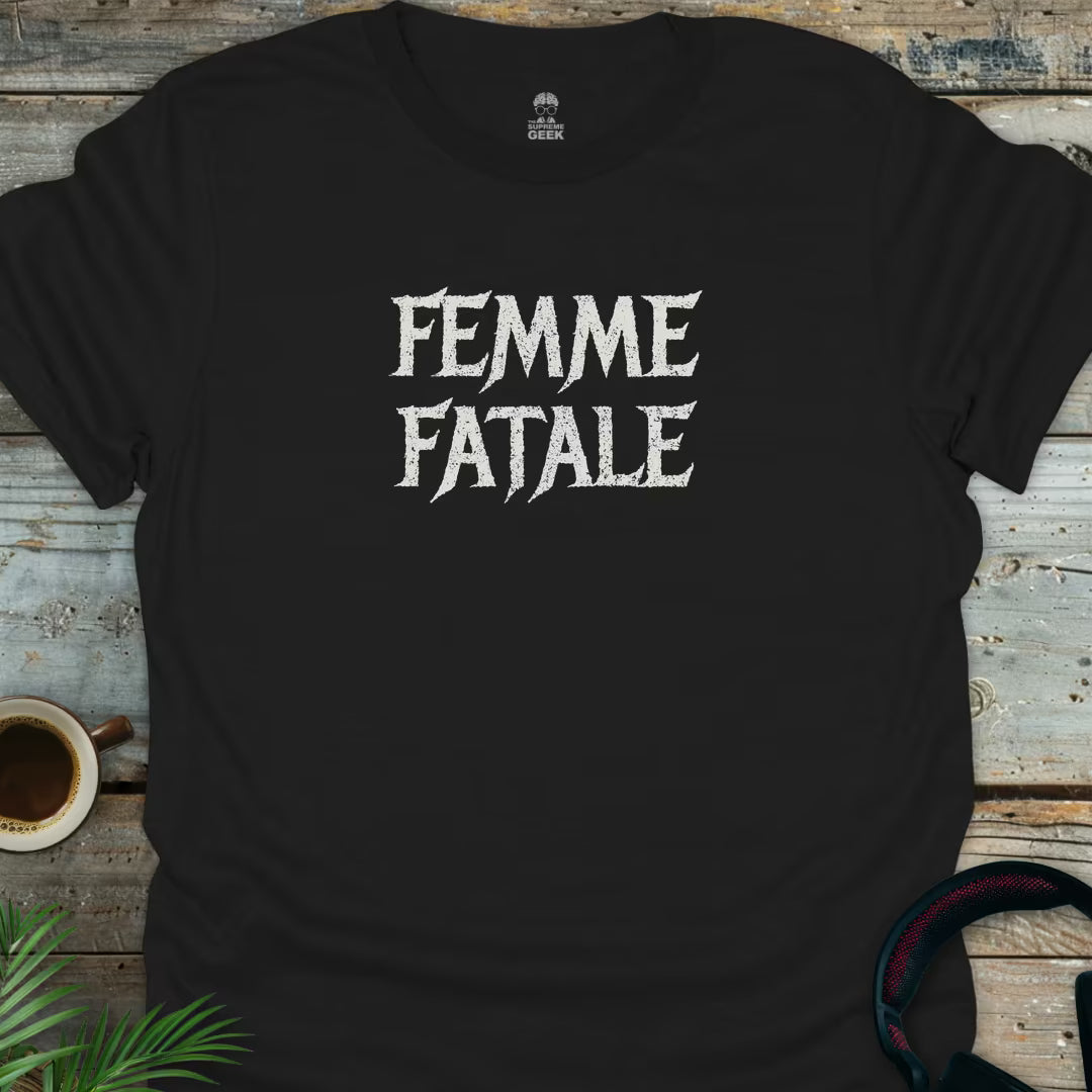 Femme Fatale - Geek T-Shirt - Black