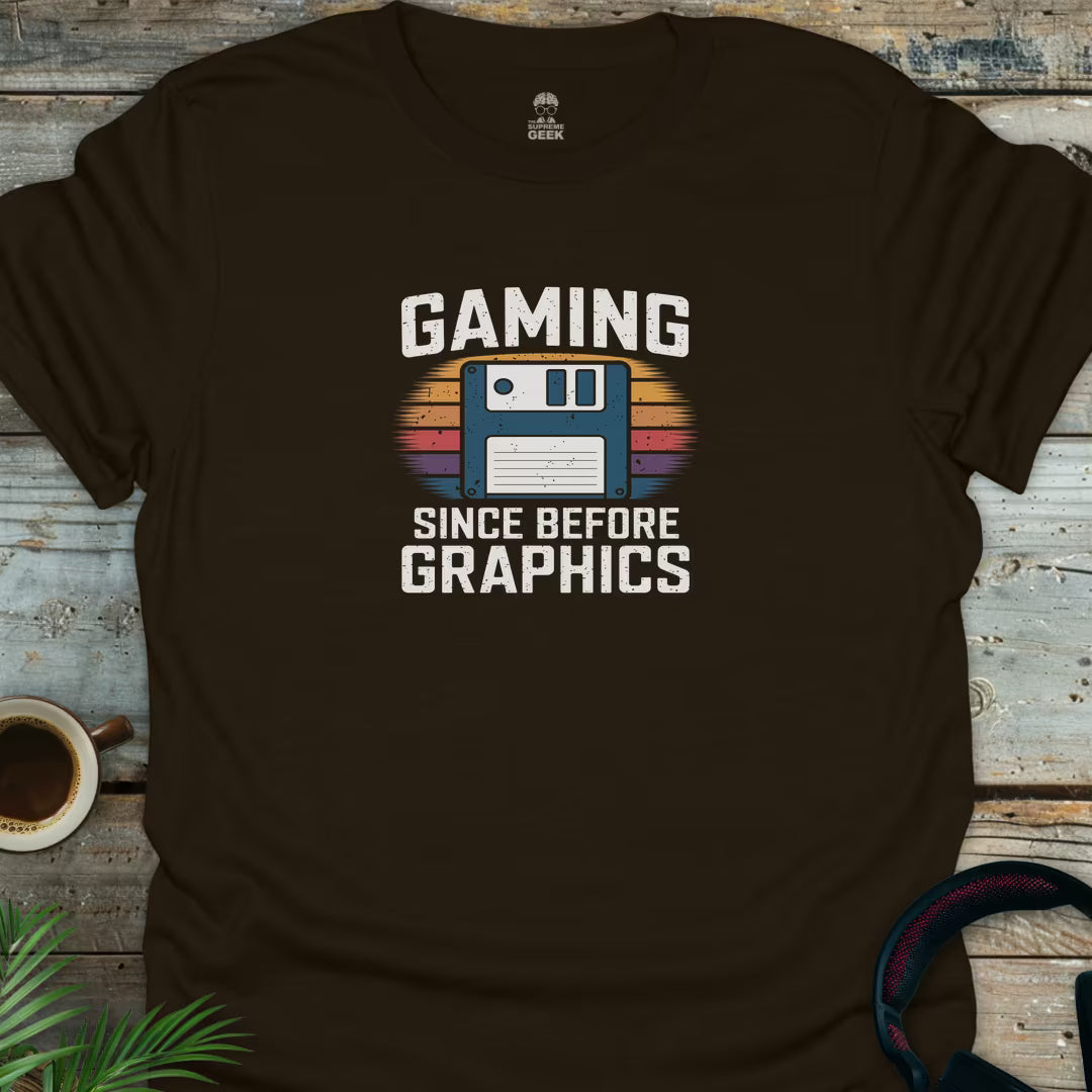 Gaming Since Before Graphics - Geek T-Shirt - Dark Chocolate