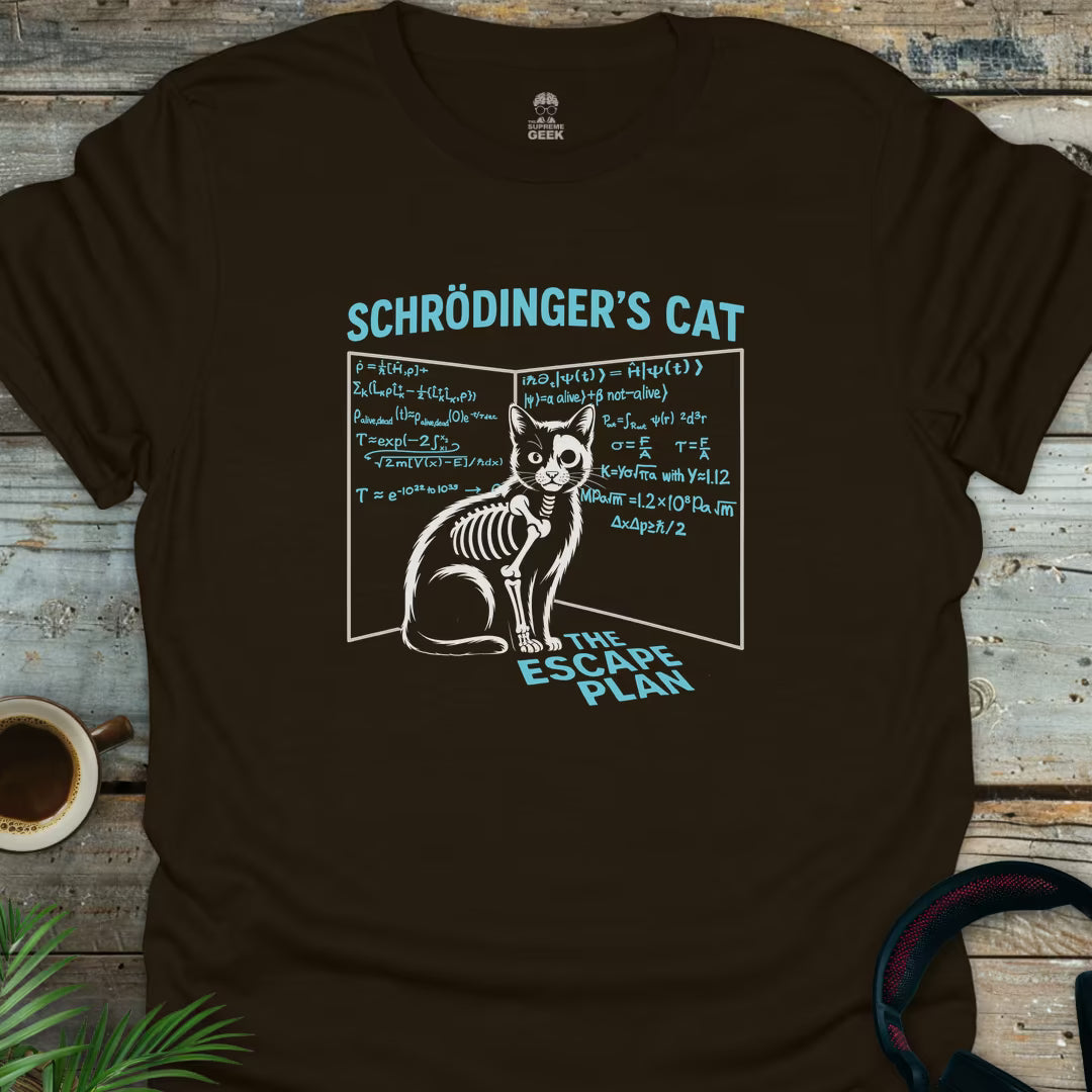 Schrödinger's Cat - The Escape Plan - Geek T-Shirt - Dark Chocolate