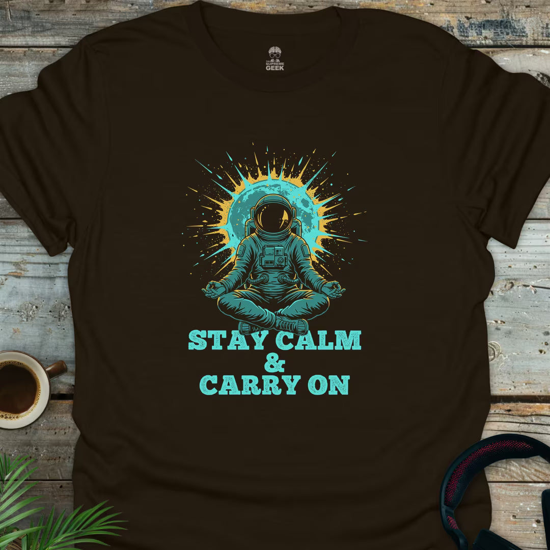 Stay Calm & Carry On - Geek T-Shirt - Dark Chocolate