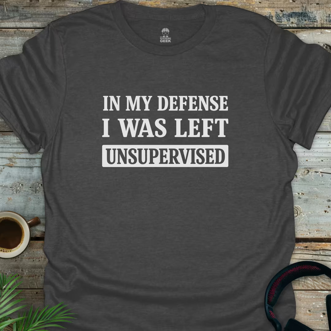 In My Defense - Geek T-Shirt - Dark Heather