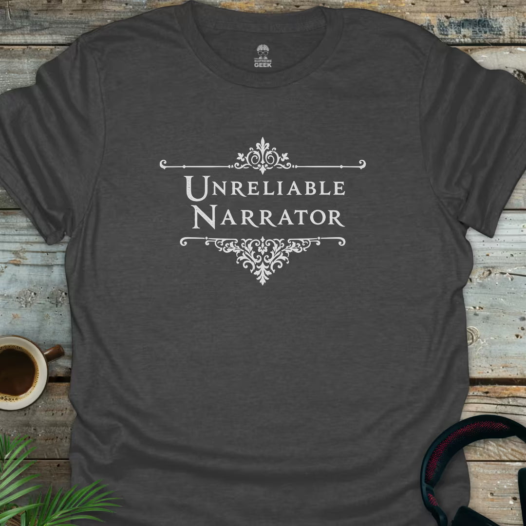 Unreliable Narrator - Literary Geek T-Shirt - Dark Heather