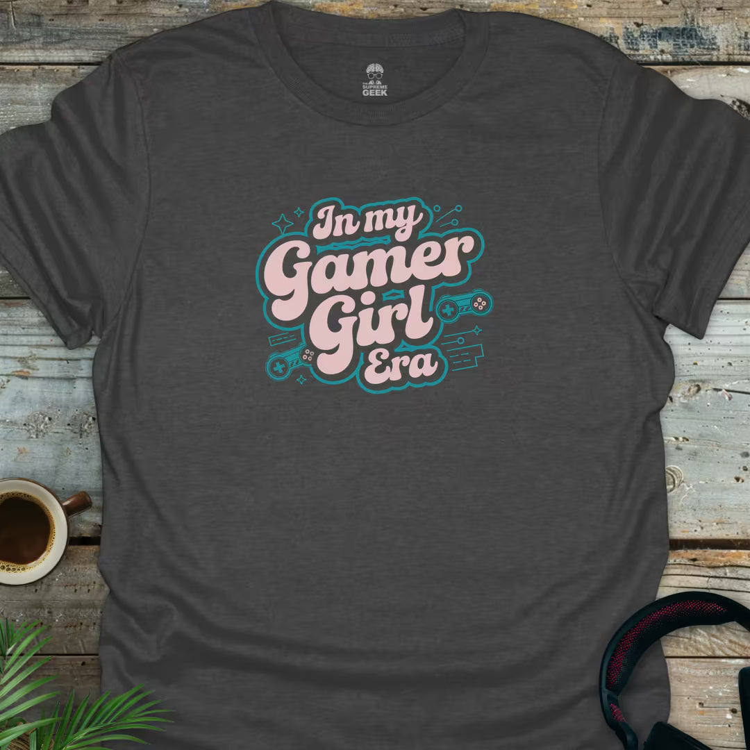 In My Gamer Girl Era T-Shirt - Geek T-Shirt - Dark Heather