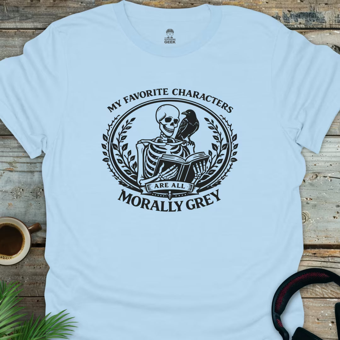 Morally Grey - Geek T-Shirt - Light Blue