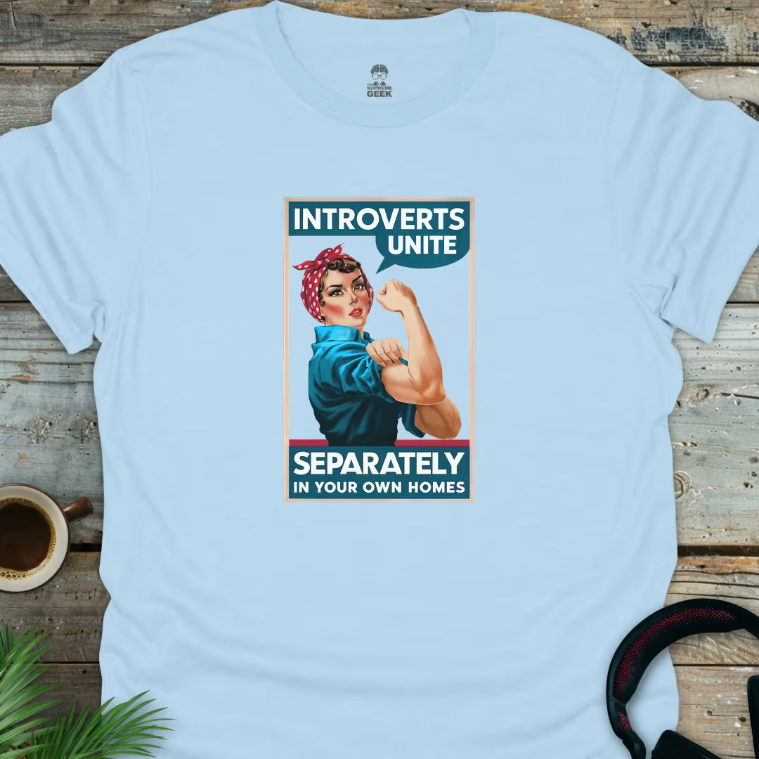 Introverts Unite - Geek T-Shirt - Light Blue