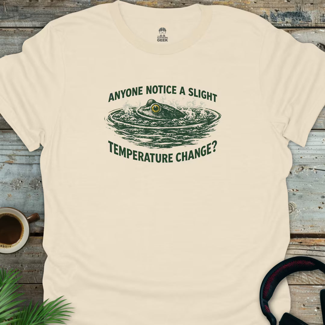Anyone Notice A Change? - Geek T-Shirt - Natural