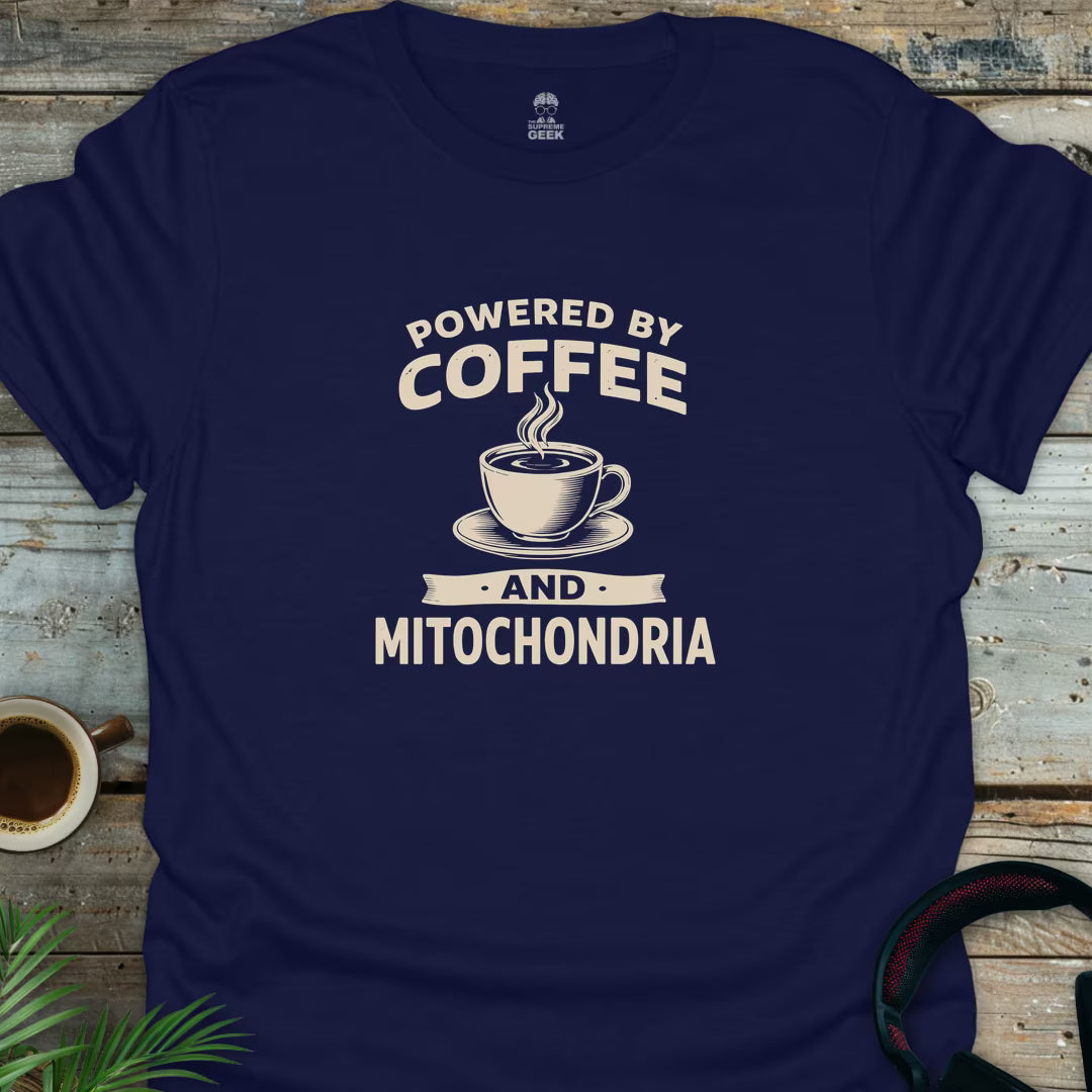 Powered By Coffee And Mitochondria - Geek T-Shirt - Navy
