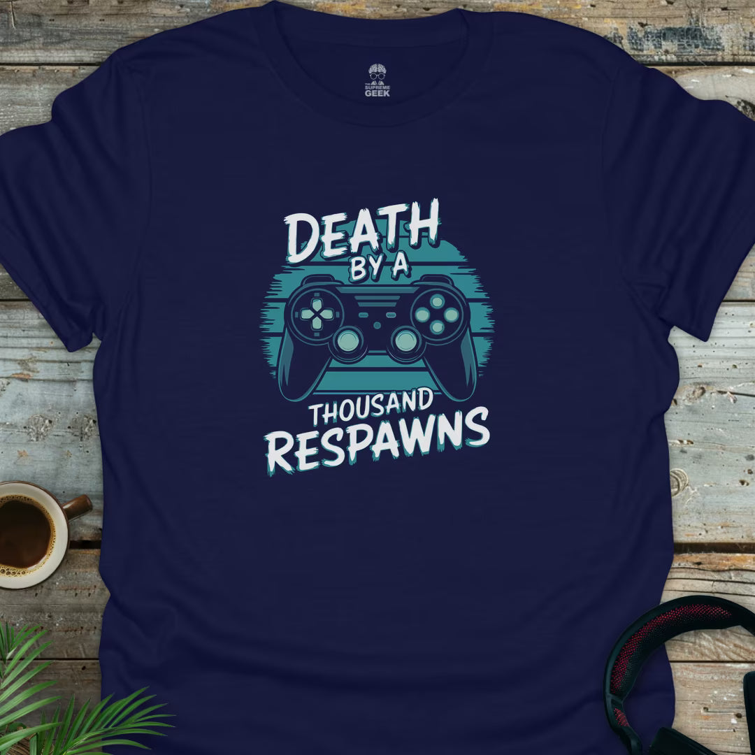 Death By A Thousand Respawns - Geek T-Shirt - Navy