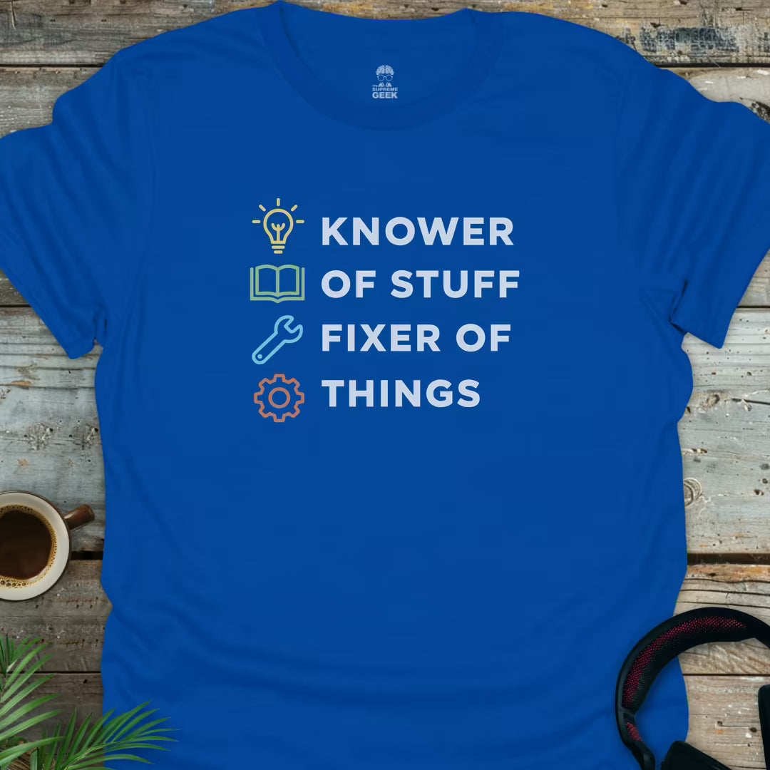 Knower Of Stuff - Geek T-Shirt - Royal