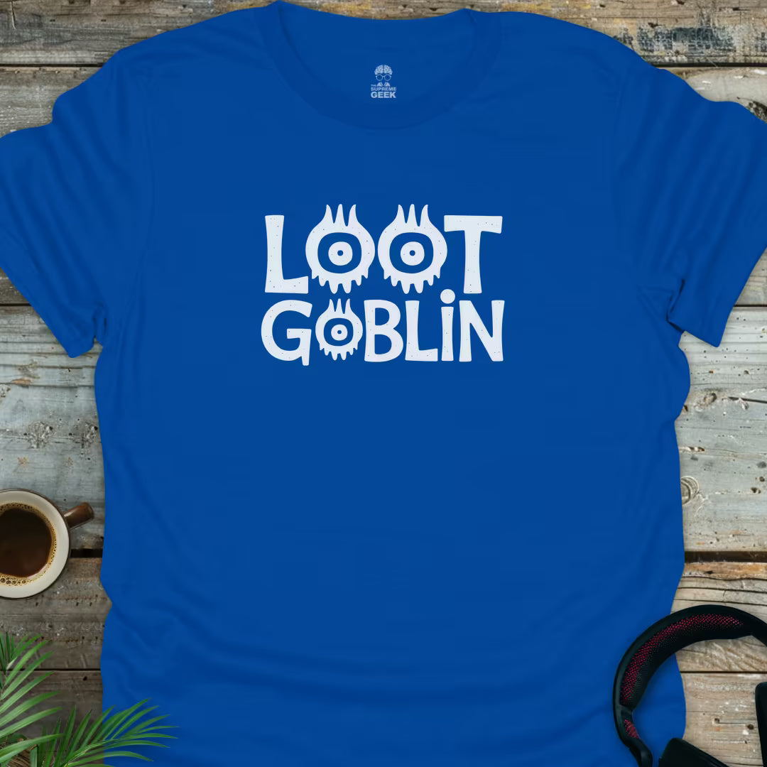 Loot Goblin - Geek T-Shirt - Royal